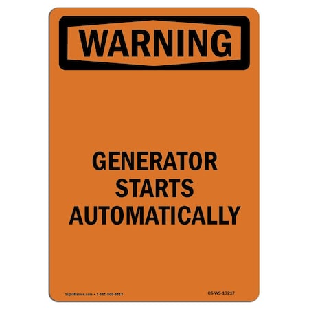 Signmission OSHA, 24" Height, Peel & Stick Wall Graphic, 24" x 18", Portrait, Generator Starts Automatically OS-WS-RD-1824-V-13217